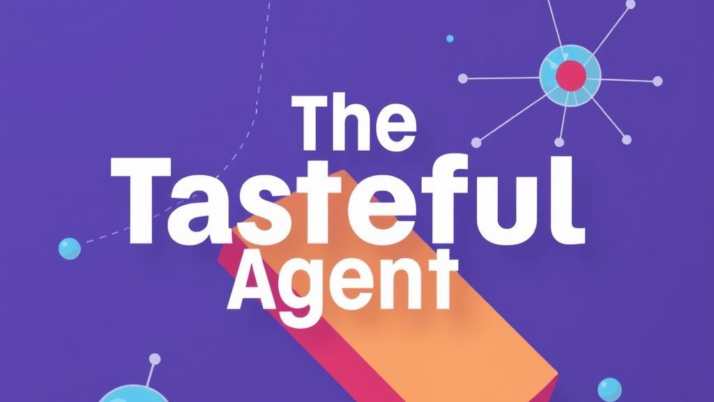 The Tasteful Agent: medindo o bom critério de agentes